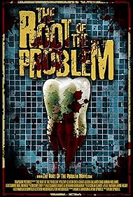 The Root of the Problem (2012)