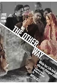 Pavail Gulati and Shreya Chaudhry in The Other Way (2018)