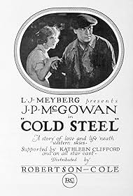 Kathleen Clifford and J.P. McGowan in Cold Steel (1921)