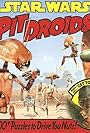 Star Wars: Pit Droids (1999)