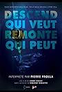 Descend qui veut, Remonte qui peut (2016)