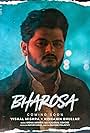 Vishal Mishra in Bharosa- Vishal Mishra, Nishawn Bhullar | Kaushal Kishore | Saurabh P | Clik Records (2022)