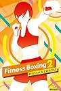 Fitness Boxing 2: Rhythm & Exercise (2020)