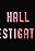 Hall Investigations