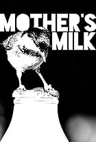 Mother's Milk