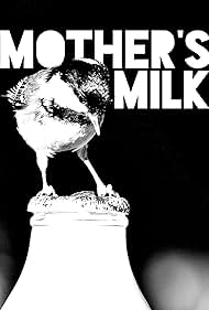 Mother's Milk (2021)