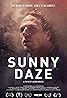 Sunny Daze (2019) Poster