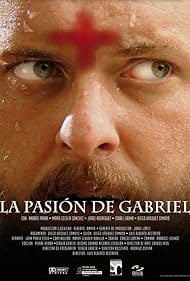 La pasión de Gabriel (2008)