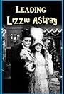 Roscoe 'Fatty' Arbuckle and Minta Durfee in Leading Lizzie Astray (1914)