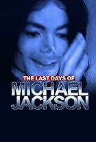 The Last Days of Michael Jackson