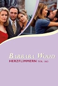 Barbara Wood: Herzflimmern (1998)