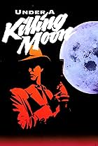 Under a Killing Moon