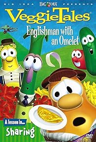 Primary photo for VeggieTales: Englishman with an Omelet