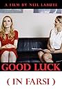 Good Luck: In Farsi (2017)