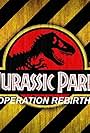 Jurassic Park: Operation Rebirth (2014)