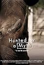 Hunted by a Myth (2017)