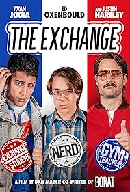 Justin Hartley, Avan Jogia, and Ed Oxenbould in The Exchange (2021)