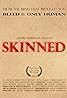 Skinned (2021) Poster