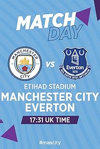 Primary photo for Manchester City v. Everton