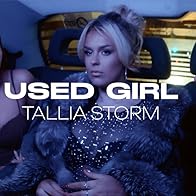 Primary photo for Tallia Storm: Used Girl