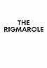 The Rigmarole (TV Series 2021– ) Poster