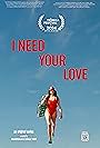 I Need Your Love (2024)