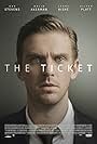 Dan Stevens in The Ticket (2016)