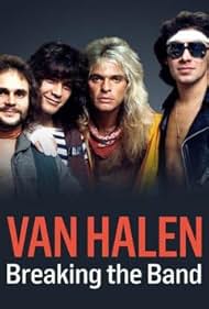 Michael Anthony, David Lee Roth, Alex Van Halen, and Edward Van Halen in Breaking the Band (2018)