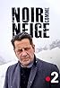 Noir comme neige (TV Movie 2021) Poster