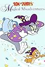 Tom and Jerry's Magical Misadventures (2013)