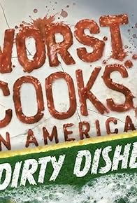 Primary photo for Worst Cooks in America: Dirty Dishes