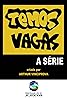 Temos Vagas (TV Series 2014– ) Poster