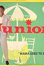 Junior in Junior: Mama Used to Say (1982)