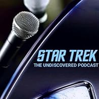 Primary photo for Star Trek: The Undiscovered Podcast