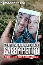 The Murder of Gabby Petito: Truth, Lies and Social Media