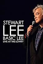 Stewart Lee, Basic Lee: Live at the Lowry