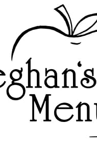 Meghan's Menu (2015)