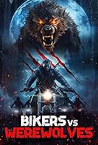 Bikers vs Werewolves