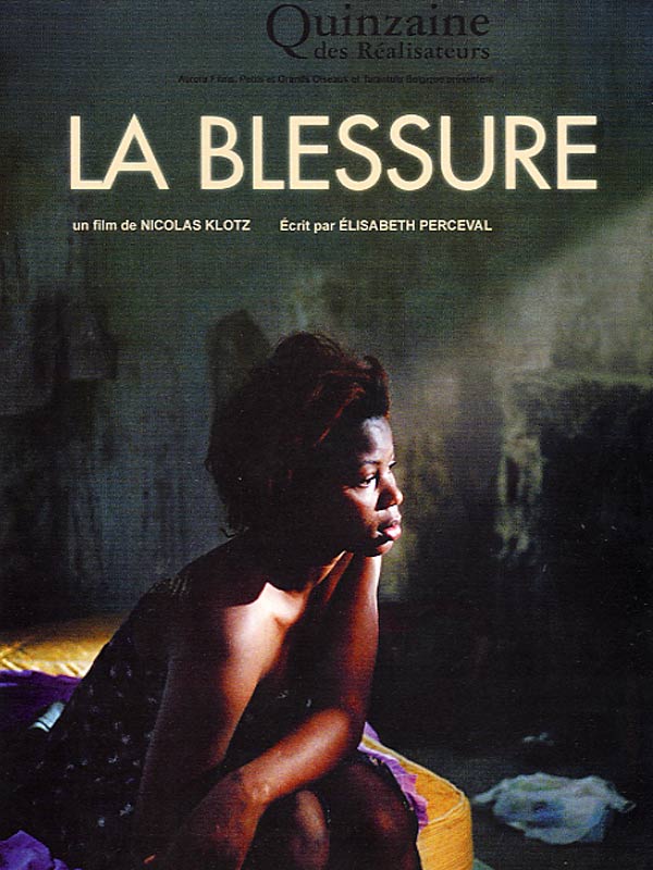 La blessure (2004)