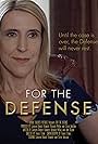 Carolyn Bridget Kennedy in For the Defense (2019)