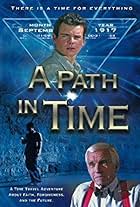 A Path in Time (2005)