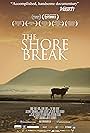 The Shore Break (2014)