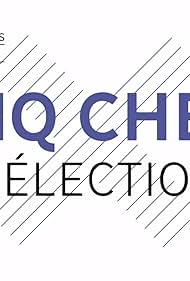 Cinq chefs, une élection (2022)