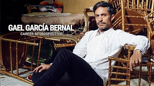 Gael García Bernal | Career Retrospective