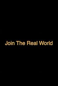 Join the Real World (2021)