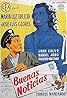 Buenas noticias (1954) Poster