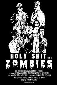 Primary photo for Holy Shit.... Zombies!