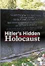 Hitler's Hidden Holocaust (2009)