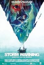 Storm Warning (2007)