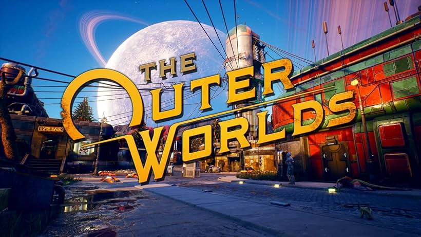 The Outer Worlds (2019)